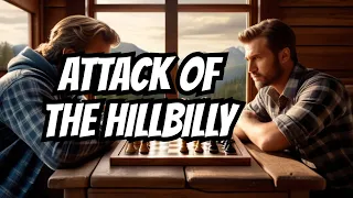 Hillbilly Attack: A Terrifying Encounter - Schaeffer Gambit