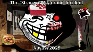 Trollge: The "Strange Restaurant" Incident| August 2025