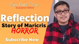 MARICRIS | PAPA DUDUT STORIES