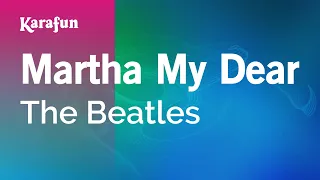 Martha My Dear - The Beatles | Karaoke Version | KaraFun