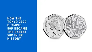 How The 2020  Tokyo Olympic 50P Became The Rarest 50P In Uk History #tokyoolympics #coincollecting
