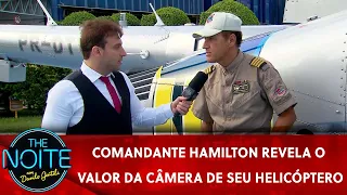 Exclusivo: Comandante Hamilton conta curiosidades de seu famoso Helicóptero | The Noite (29/06/22)