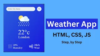 Build A Weather App Using HTML, CSS and JavaScript with Openweathermap API