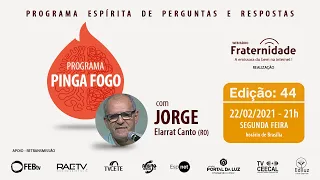 #44 Pinga-Fogo com Jorge Elarrat