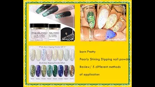 BORN PRETTY Pearly Shining Dipping Nail Powder Review/5 different ways o use/BeautyBeam86
