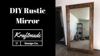 DIY Rustic Mirror - Kraftmade