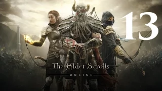 The Elder Scrolls Online Часть 13