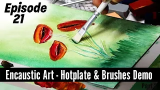 Encaustic Art How to Paint Fantasy Flowers Compact Hotplate and Non Heated Tools Tutorial