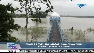 Water level ng Angat dam sumampa na sa 165-meter level