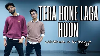 TERA HONE LAGA HOON  | Abhishek X Kritagye