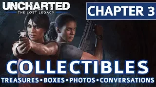 Uncharted The Lost Legacy - Chapter 3 Collectible Locations, Treasures, Photos, Boxes, Conversations