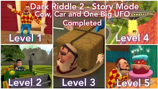 Dark Riddle 2 - Story Mode - Cow, Car and One Big UFO Levels Completed - Full Gameplay Walkthrough