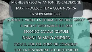 Confronto Michele Greco il "Papa" Vs Antonino Calderone