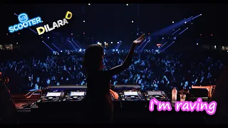 Scooter  & Dilara D   I`m raving cover remix