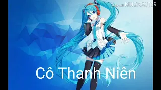 Nhac-Chế-Cô-Thanh-Niên-(Chế Từ Anh Thanh Niên Parody)