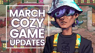 March COZY and FARMING Games Wrap Up