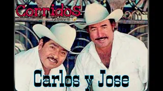 Carlos Y Jose   Corridos