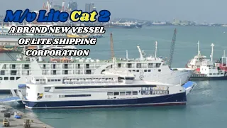 Brand-New Vessel: M/v Lite Cat 2 of Lite Shipping Corporation