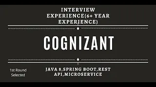 Cognizant|Real Interview|Experienced 6 years|Microservices|Springboot
