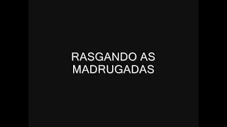 RONAN E RONALDO   -   RASGANDO AS MADRUGADAS