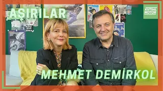 Mehmet Demirkol | Aşırılar #3