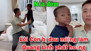 Nửa đêm khuya Lôi Con la đau miệng làm Quang Linh, Nhật Lệ hoảng hốt sợ xanh mặt với ông cháu