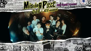 JAZ3 x AES Myanmar ‘Missing Piece’ (Pop Punk Ver.) M/V