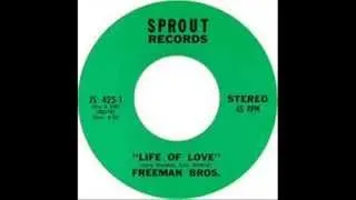 FREEMAN BROS. ~ LIFE OF LOVE 1970