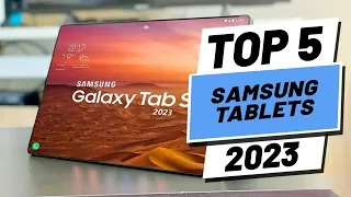 Top 5 BEST Samsung Tablets of (2023)