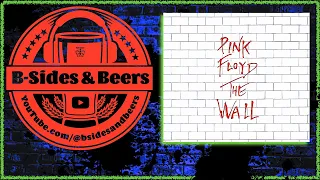 Ep 38: PINK FLOYD - THE WALL