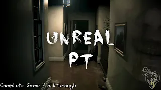 【ホラー】UNREAL PT - リメイク版P.T. /Complete Game Walkthrough