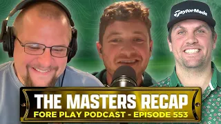 JON RAHM WINS THE MASTERS - FORE PLAY EPISODE 553