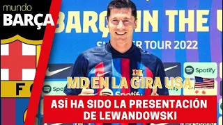 Así ha sido la presentación de Lewandowski