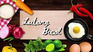 LUTONG BICOL INTRO