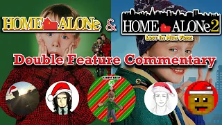 Home Alone 1 & 2 Double Feature - Movie Reaction & Commentary w/ Avert, Gugonic, OJ & Waffles