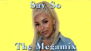 SAY SO: The Megamix ft. Doja Cat, Allie X, Ariana Grande, Bebe Rexha, Demi Lovato & More!