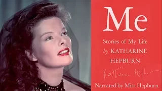 "Me  -  Stories of My Life" by Katharine Hepburn