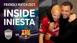 【INSIDE INIESTA｜イニエスタ選手をカメラが密着】ヴィッセル神戸vs.FCバルセロナ｜VISSEL KOBE v FC BARCELONA［FRIENDLY MATCH 2023］