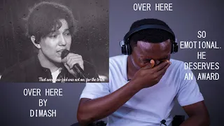 SO EMOTIONAL - DIMASH | Over Here | I DIDN'T EXPECT IT(HE DESERVES AN AWARD)  | REACTION