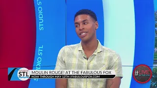 We talk with a St. Louis native who is starring in Moulin Rouge! at The Fabulous Fox!