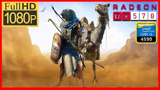 Assassin Creed Origins - RX 570 4GB - i5 4590 - 8GB Ram - 1080p