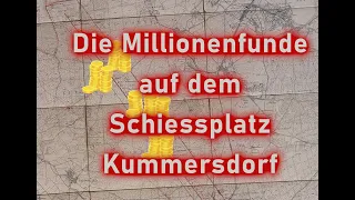 Die Millionenfunde auf dem Schießplatz Kummersdorf