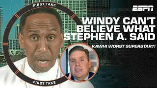 COME ON MAN! - Windy CAN’T BELIEVE Stephen A. called Kawhi the worst superstar | First Take