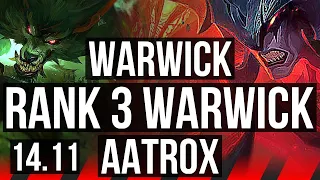 WARWICK vs AATROX (TOP) | Rank 3 Warwick, 500+ games, 8/3/7 | KR Challenger | 14.11