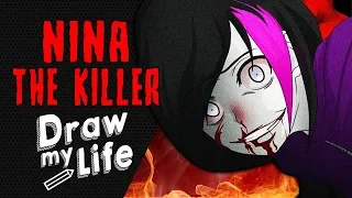 NINA THE KILLER ✏️ DRAW MY LIFE | STORIA E ORIGINI