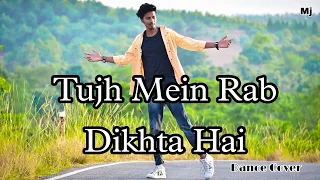 Tujh Mein Rab Dikhta Hai | Rab Ne Bana Di Jodi | New Dance Cover  Mj Laxman | Shahrukh Khan....