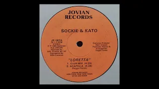 Sockie & Kato – Loretta  (Jovian Records 1988)