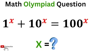 IF 1^x+10^x=100^x Then X=? | You Should Know This