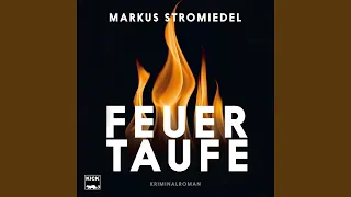 Kapitel 97 - Feuertaufe