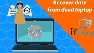 Recover data from a dead laptop
